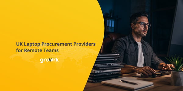 UK Laptop Procurement Providers for Remote Teams