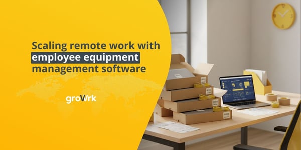 Scaling remote work with employee equipment management software