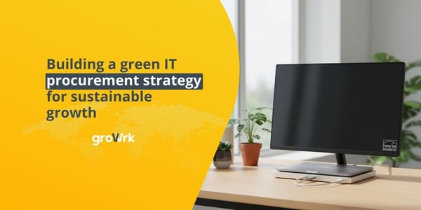 Building a green IT procurement strategy for sustainable growth