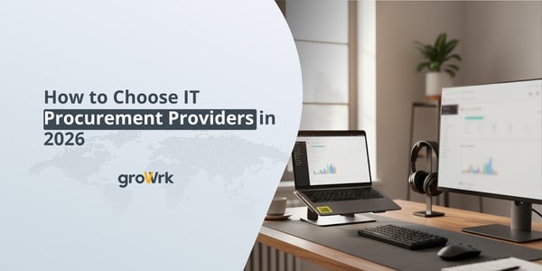 How to Choose IT Procurement Providers in 2026