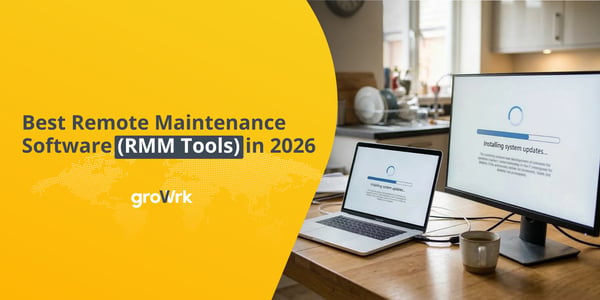 Best Remote Maintenance Software (RMM Tools) in 2026