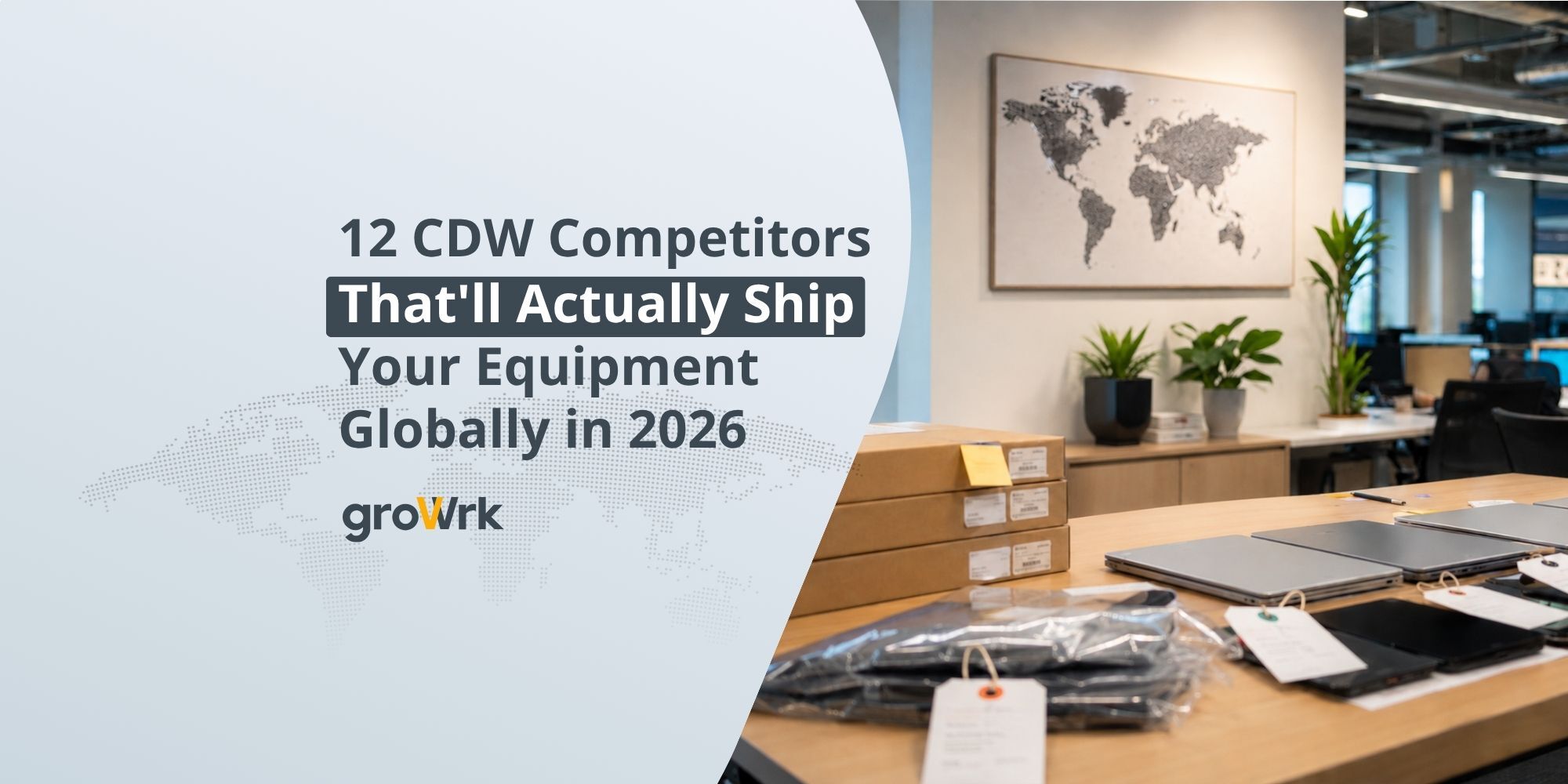  CDW Competitors for Global Teams
