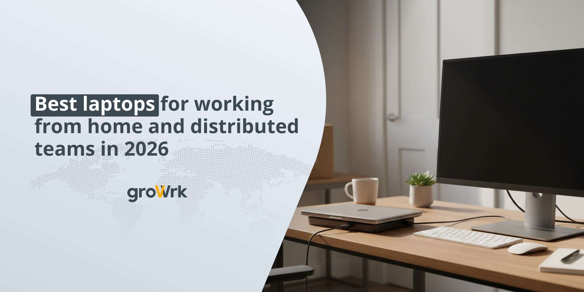 The best laptops for working from home in 2026