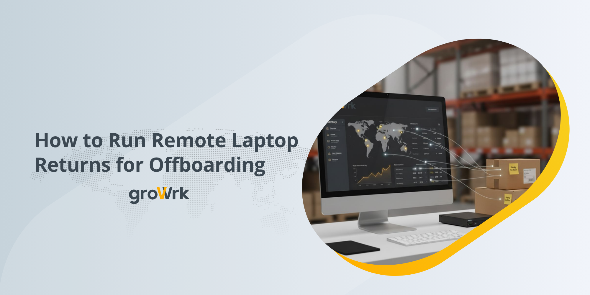 Employee Offboarding: Remote Laptop Return SOP