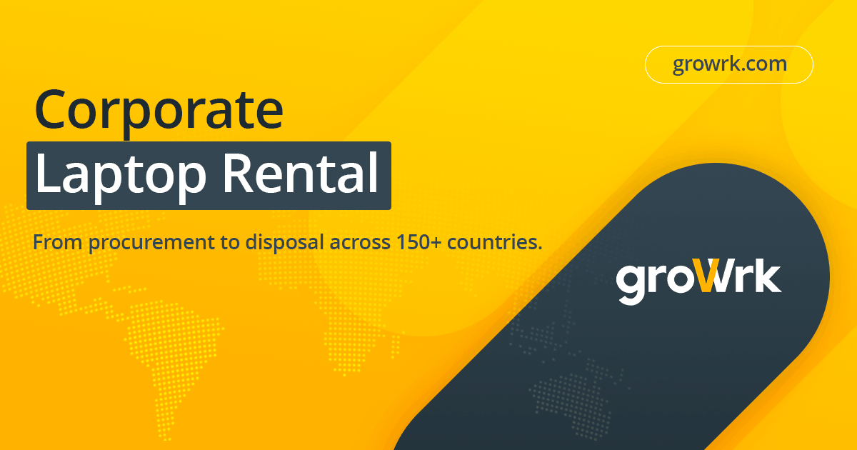 Grove Computer Rental Corporate Laptop Rental for Global Teams | GroWrk